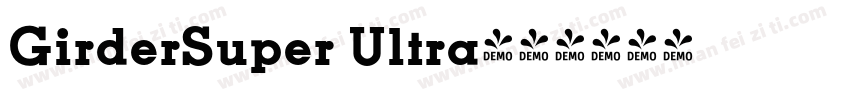 GirderSuper Ultra字体转换